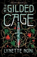 Lynette Noni | The Gilded Cage | Buch | Englisch (2021) | Gebunden