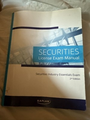 Kaplan Securities Industry Essentials License Exam Manual, 2nd Edition