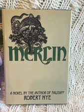 VTG Merlin by Robert Nye – First American Edition 1979 HC/DJ –G.P. Putnam’s Sons