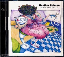 CD Heather Eatman - Mascara Falls