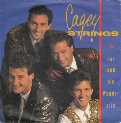 7'', Single Cagey Strings - Das Muß Ein Wunder Sein
