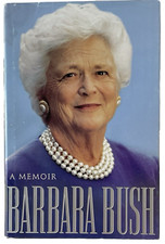 A Memoir Barbara Bush First Lady US White House Signed 1st Print Hardcover