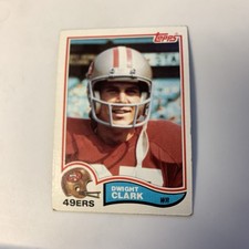 1982 Topps NFL Dwight Clark San Francisco 49ers