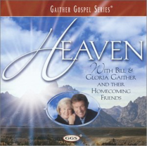 Bill Gaither Heaven (CD) (ИМПОРТ ИЗ Великобритании)