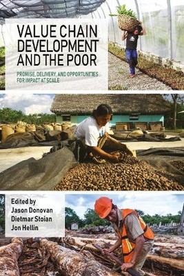 Jason Donovan Value Chain Development and the Poor (Hardback) Open Access