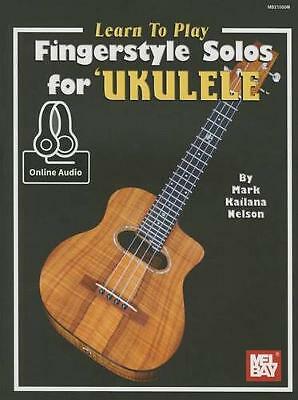 Learn to Play Fingerstyle Solos for Ukulele Book: With Online Audio by Mark ...