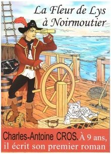 La Fleur de lys à Noirmoutier : une histoire de pirateri... | Buch | Zustand gut