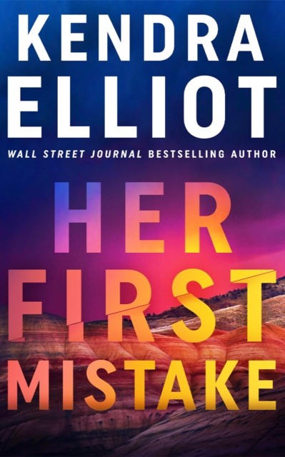 Her First Mistake by Kendra Elliot PAPERBACK 9781662525759 - Image 3