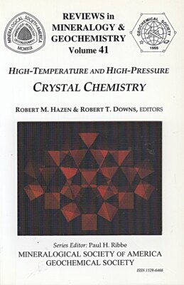 High-Temperature and High Pressure Crystal Chemistry (Reviews in