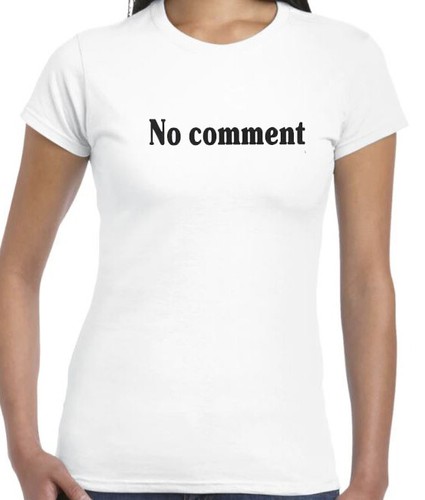Funny T-shirt No comment quote Birthday Christmas Mens Tshirts ladies tee's top - Picture 11 of 36