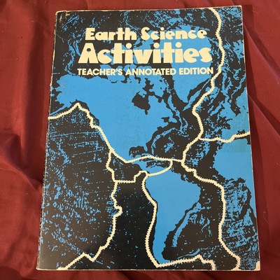 Earth Science Activities Teacher s Annotated Edition 1978