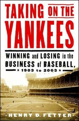#ad #ad Taking on the Yankees : Winning and Losing in the Business of Bas $8.92