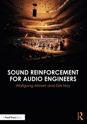 Sound Reinforcement for Audio Engineers by Wolfgang Ahnert PAPERBACK