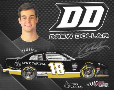 SIGNED 2022 DREW DOLLAR ''LYNX CAPITAL'' #18 NASCAR ARCA SERIES POSTCARD