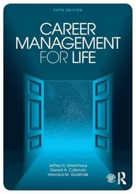 Career Management for Life - Paperback, by Greenhaus Jeffrey H. - Very Good