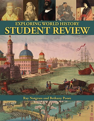 Notgrass - Exploring World History Student Review package