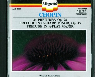 Chopin 24 Preludes; Prelude in C-Sharp Minor; Prelude in A-Flat Major