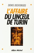 L'Affaire Du Linceul de Turin | Desforges Denis | Bon état
