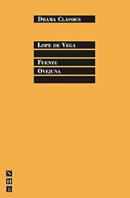 Fuente Ovejuna (Drama Classics) (Nick Hern Books Drama Classics), Lope de Vega, 