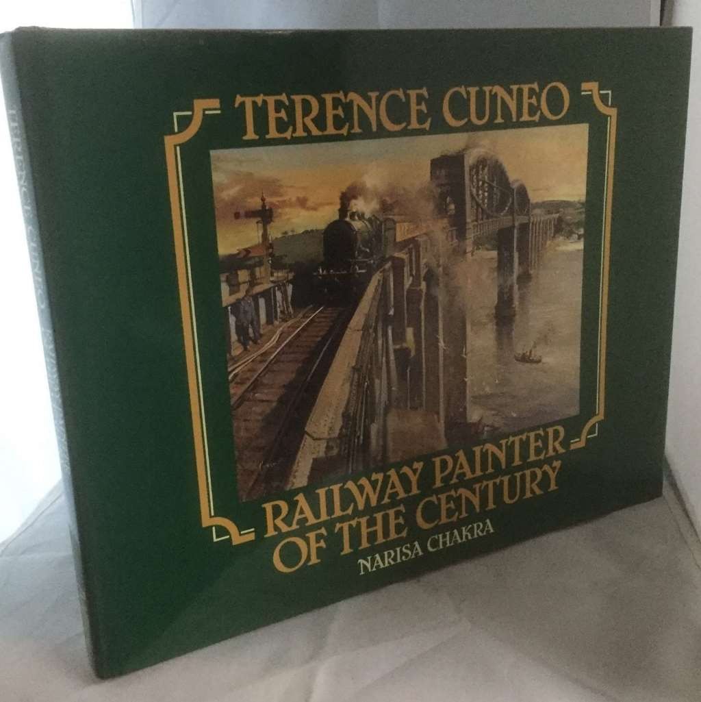Terence Cuneo: Railway Painter of the Century (The Art of Terence Cuneo), , Exce