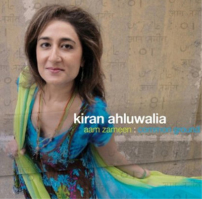 Kiran Ahluwalia Aam Zameen: Common Ground (CD) Album