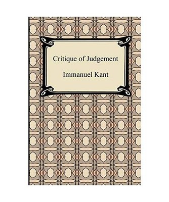 Critique of Judgement, Immanuel Kant