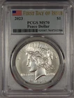 2023 Peace Dollar PCGS MS70 First Day of Issue $1