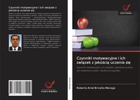 Roberto Ariel BriceñO Moraga | Czynniki Motywacyjne I Ich Zwi¿Zek Z Jako¿Ci¿...