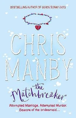 The Matchbreaker by Chris Manby (Paperback, 2006) - Picture 1 of 1