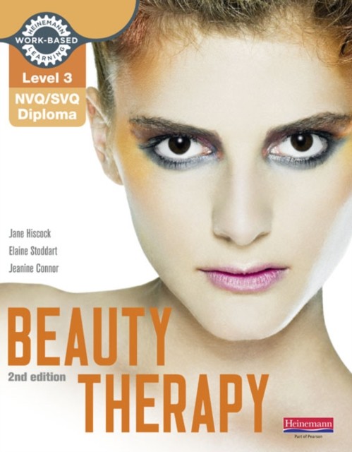 Level 3 NVQSVQ Diploma Beauty Therapy Candidate  by Jane Hiscock PAPERBACK