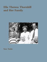 Sara Tanke | Ella Theresa Thornhill And Her Family | Taschenbuch | Englisch