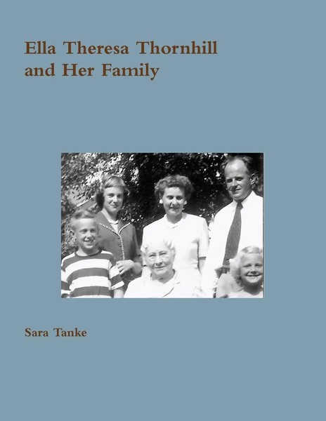 Sara Tanke | Ella Theresa Thornhill And Her Family | Taschenbuch | Englisch-image