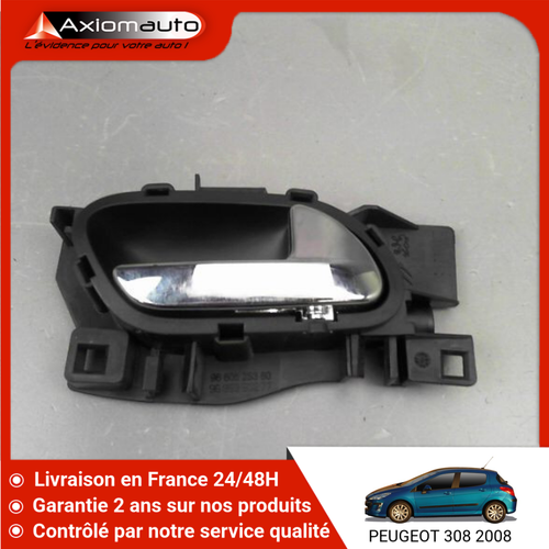 POIGNEE INTERIEURE PORTE AVANT DROIT PEUGEOT 308 I Phase 1 2007-2011