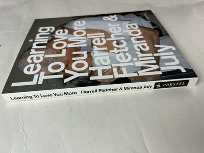 Miranda July / Learning to Love You More Learning to Love You More