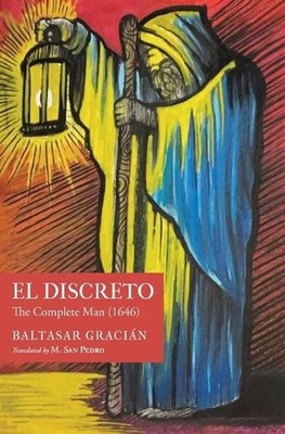 Baltasar Gracian El Discreto (Hardback) (UK IMPORT)