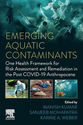 Emerging Aquatic Contaminants | Karrie Weber (u. a.) | Englisch | Taschenbuch