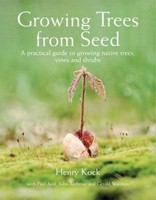 Growing Trees From Seed, Henry Kock
