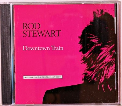 Rod Stewart - Downtown Train (CD 1990) 2