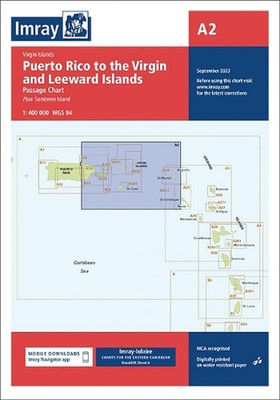 Imray Chart A2: Puerto Rico to the Virgin and Leeward Islands by Imray Folded Bo