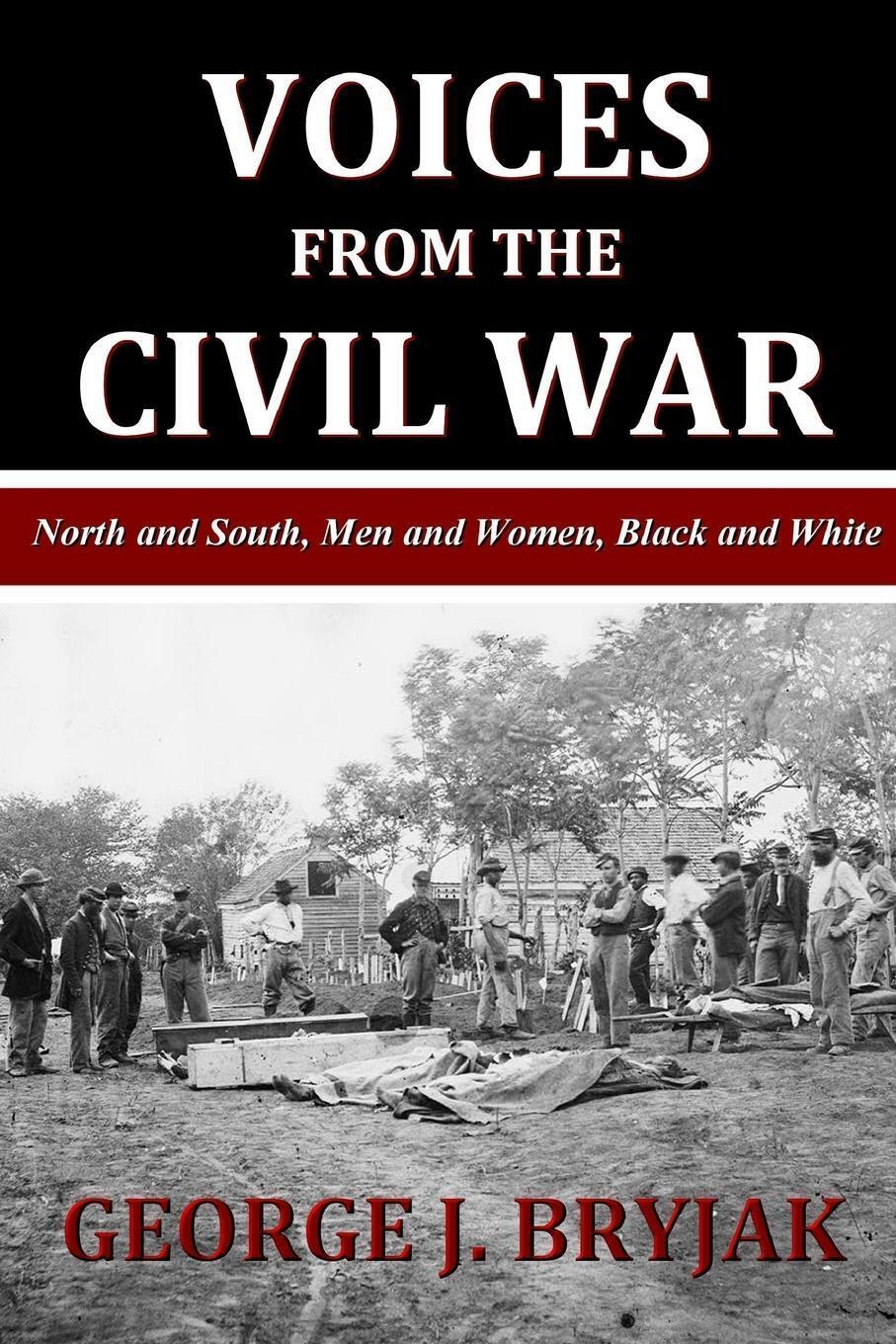 Thumbnail - Voices From The Civil War | George J. Bryjak | Taschenbuch | Paperback