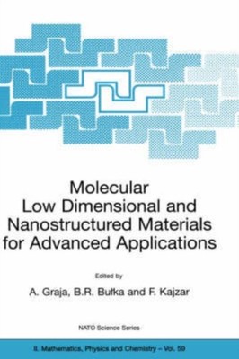 Graja - Molecular Low Dimensional and Nanostructured Materials for Adv - X555z