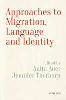 Anita Auer (U. A.) | Approaches To Migration, Language And Identity | Buch