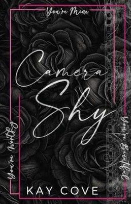 Camera Shy (Lessons in Love) - Paperback, by Cove Kay - Very Good