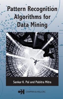 Pattern Recognition Algorithms for Data Mining: Scalability, Knowledge Discovery