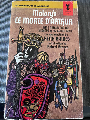 Malory's Le Morte D'Arthur : King Arthur and the Legends of the Roundtable