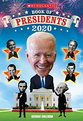 Scholastic Book of Presidents - VERY GOOD