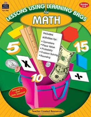 LESSONS USING LEARNING BAGS FOR MATH, GRADES 3-4 By Diane Nees **BRAND NEW**
