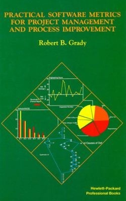 Practical Software Metrics for Project Management and Process Imp