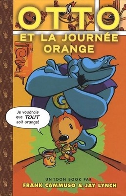 Otto und der orange Tag: Edition a... - Frank Cammuso - V1881215