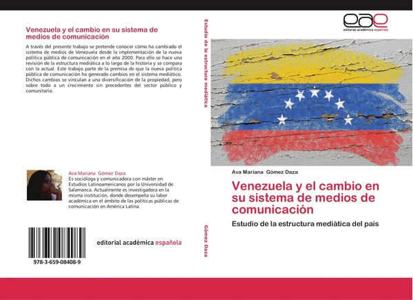 Ava Mariana GóMez Daza | Venezuela Y El Cambio En Su Sistema De Medios De...-image